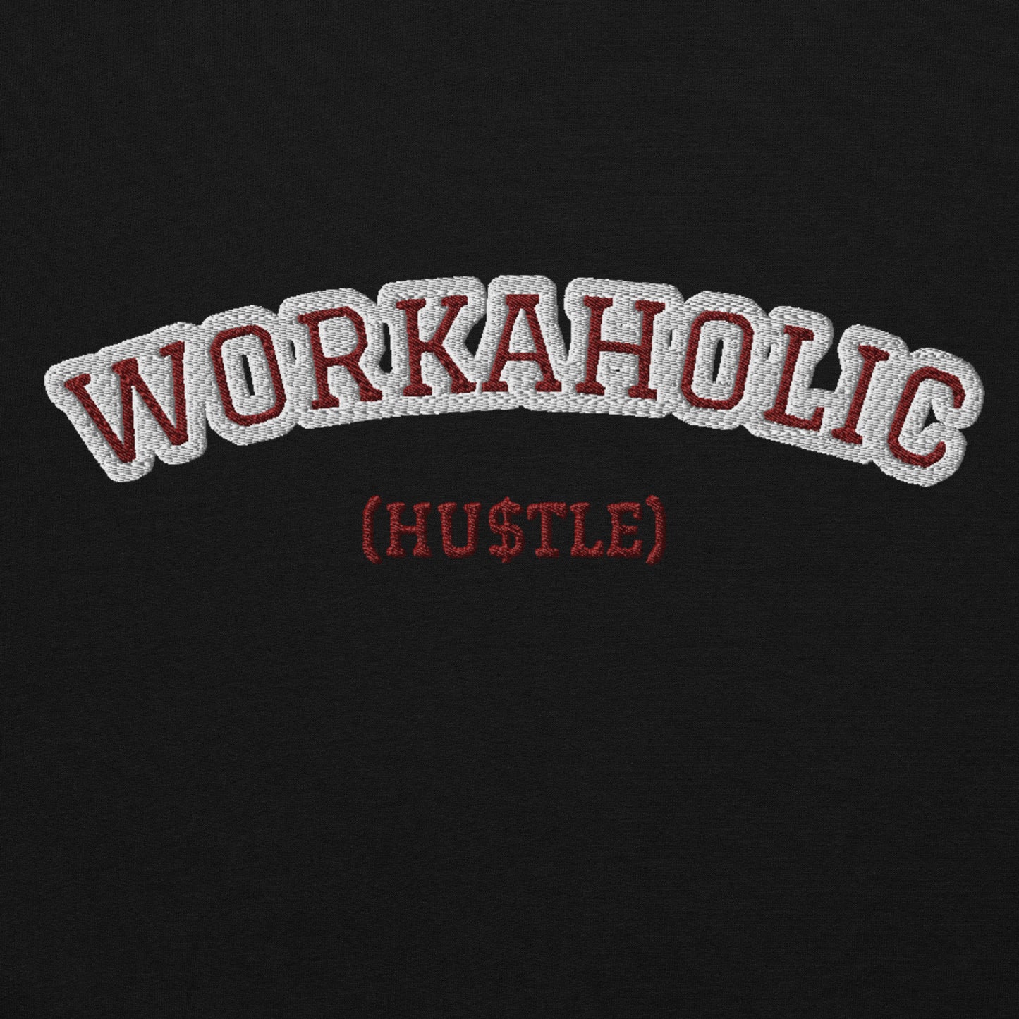 Unisex Work Hustle Hoodie