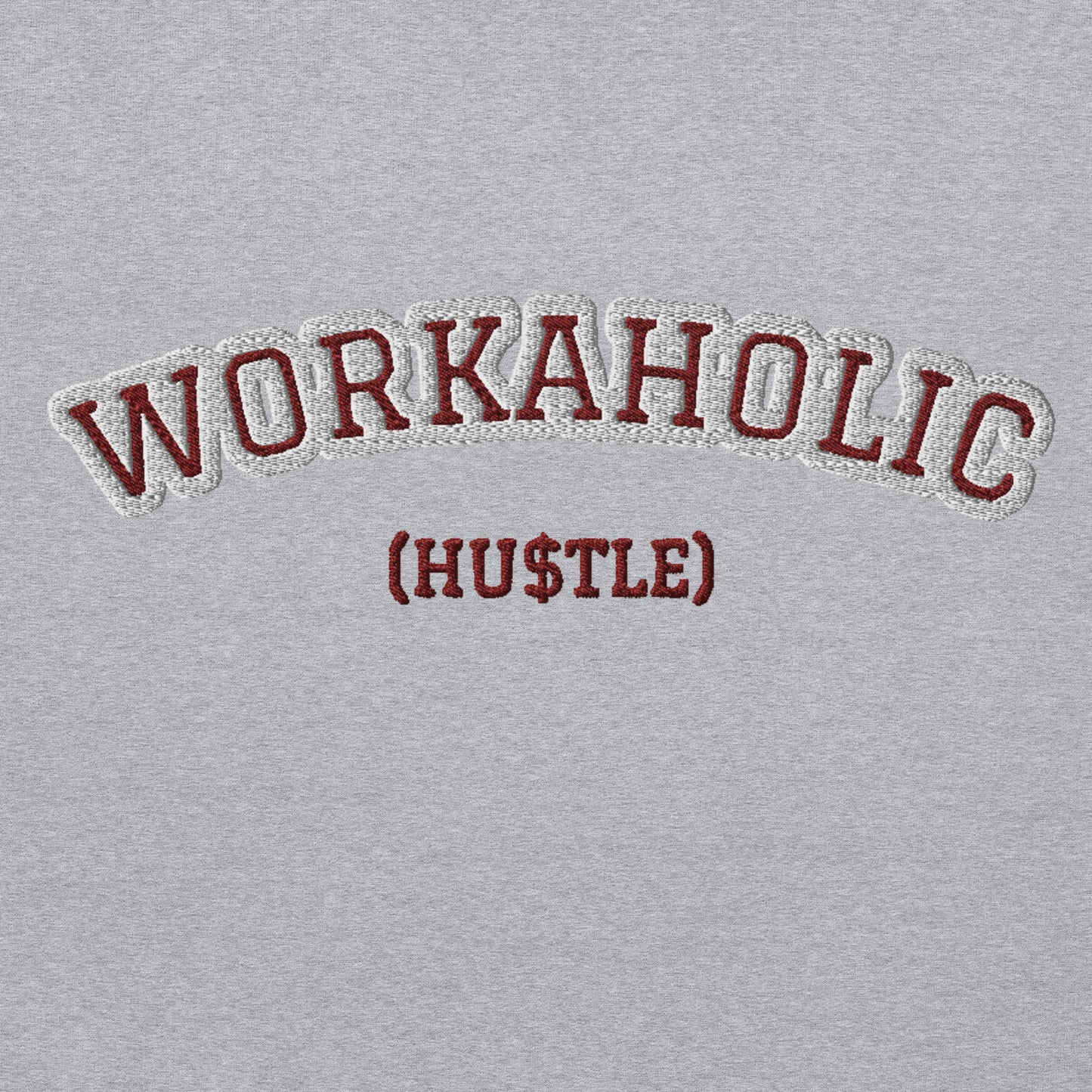 Unisex Work Hustle Hoodie