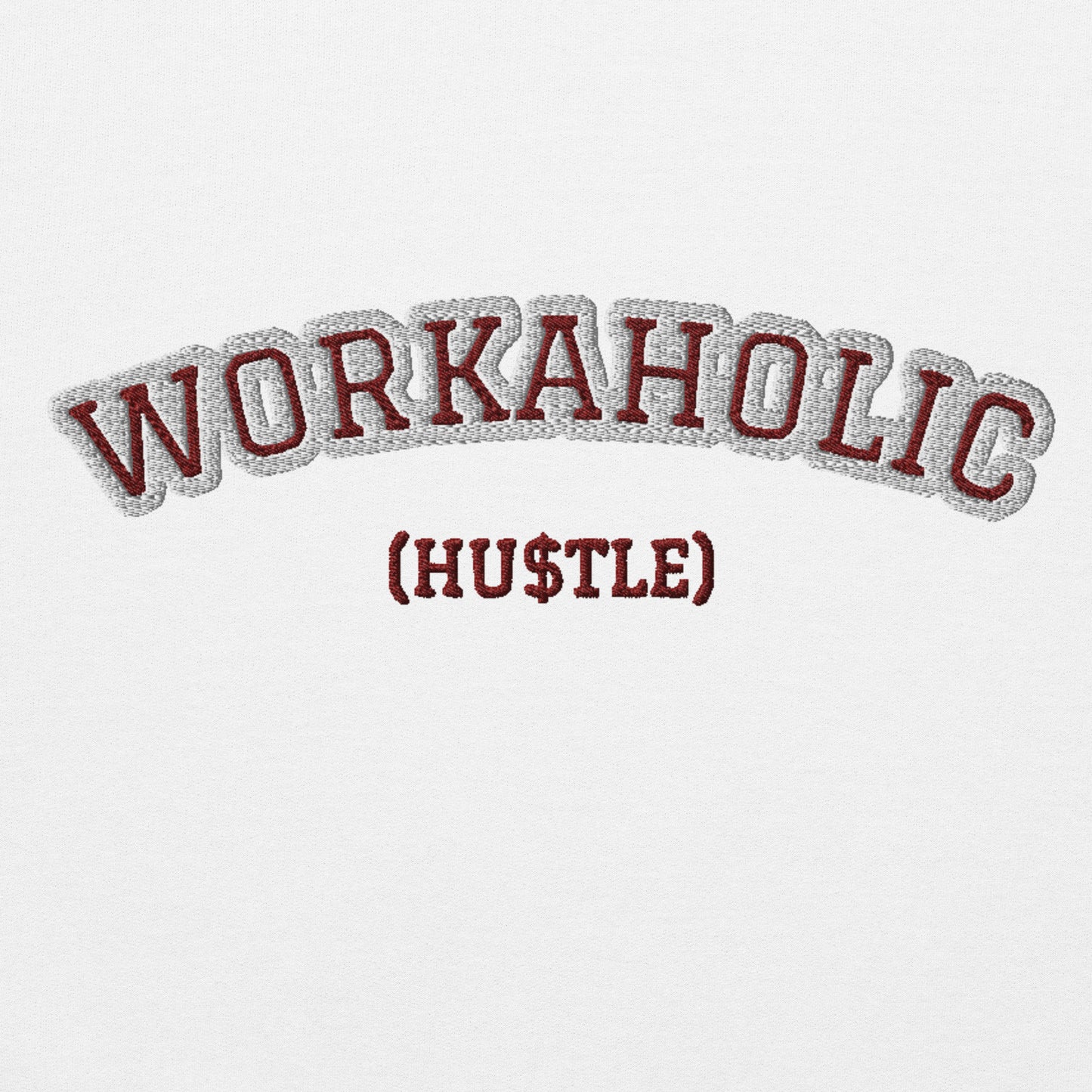 Unisex Work Hustle Hoodie