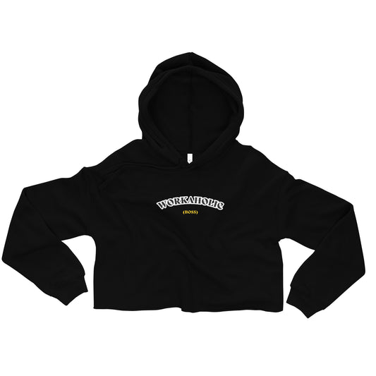 Workaholic Crop Hoodie